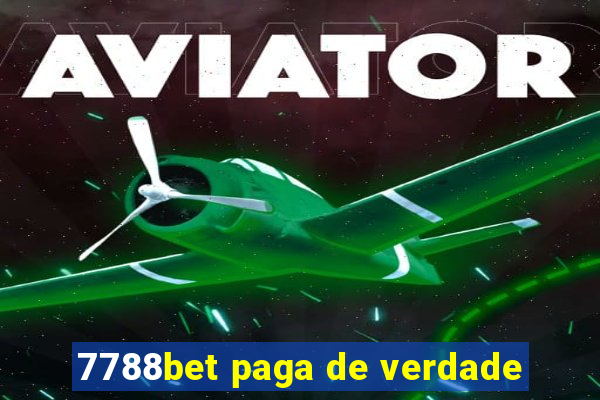 7788bet paga de verdade